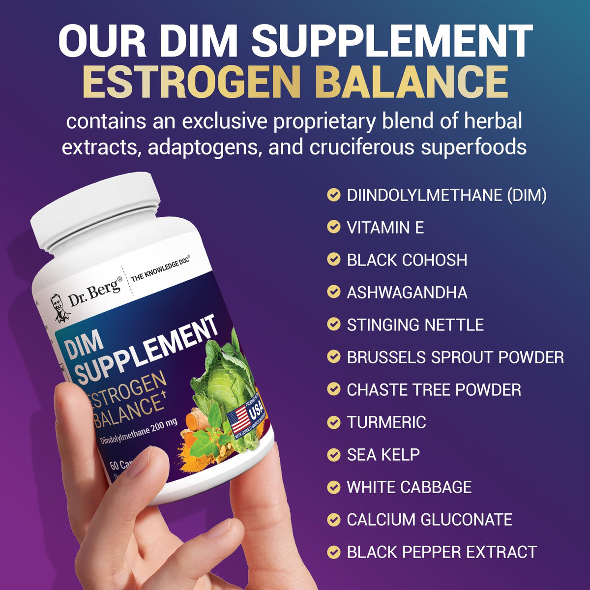 Premium USA imported Dr. Berg DIM hormone health supplement bottle standing upright.